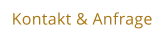 Kontakt & Anfrage